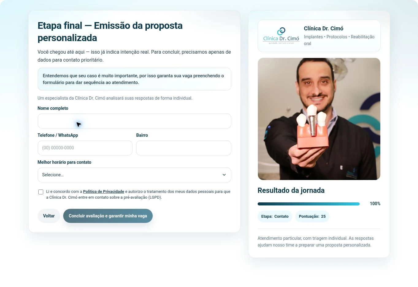 Formulário de contato vazio, consentimento desmarcado, botão desabilitado e resumo com 25 pontos e 100%.