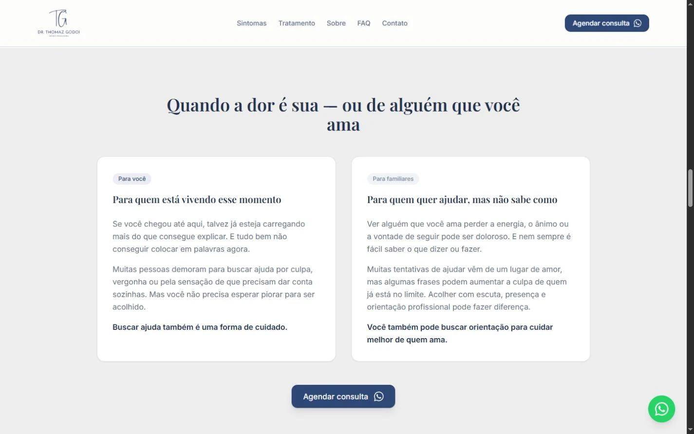 Duas áreas lado a lado, Para você e Para familiares, com textos específicos e CTA compartilhado abaixo.