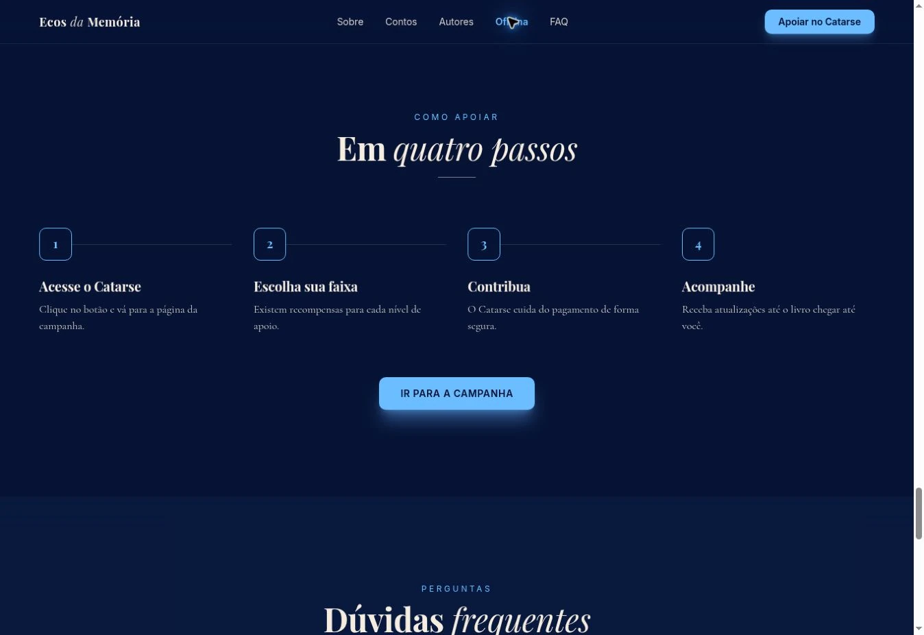 Seção de apoio em quatro passos, botão para a campanha e começo do FAQ na base.